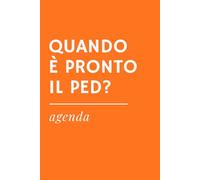 QUANDO È PRONTO IL PED? - Agenda Universale Ironica per Social Media Manager | Idea Regalo Divertente per Colleghi e Agenzie di Marketing: Diario ... editoriali, brainstorming e call infinite