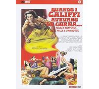 Quando i califfi avevano le corna... Le favole erotiche delle mille e una notte