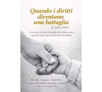 Quando i diritti diventano una battaglia: Scuola, Terapia e Disabilità: come difendersi quando ti dicono che non si può fare