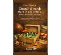 Quando il Mondo stava in una scatola: Racconti di calcio, Subbuteo e tempo perduto