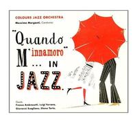 Colours Jazz Orchest - Quando M'innamoro in Jazz