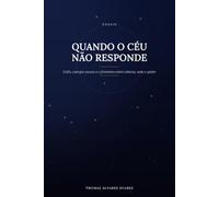Quando o céu não responde: UAPs, energia escura e a fronteira entre ciência, mito e poder