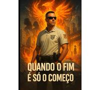 Quando o fim é só o começo