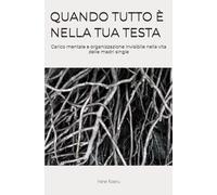 QUANDO TUTTO È NELLA TUA TESTA: Carico mentale e organizzazione invisibile nella vita delle madri single