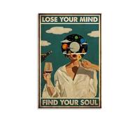 QUANHAIUSUU Poster HD « Lose Your Mind Find Your Soul » sur toile pour salon, chambre à coucher, bureau, décoration artistique créative