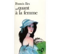 ...Quant à la femme - Francis Iles - Gallimard - Poche - Livre