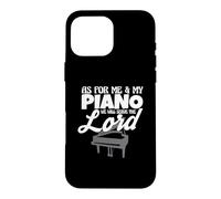 Quant à Moi et à Mon Piano, Nous servirons Le Lord Worship Band Coque pour iPhone 16 Pro Max