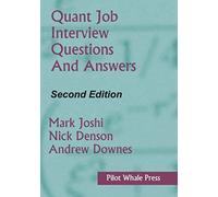 Quant Job Interview Questions And Answers (Second Edition)