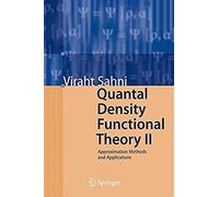 Quantal Density Functional Theory Ii