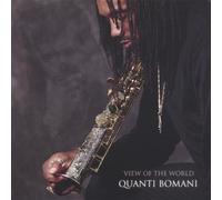 Quanti Bomani - View of The World