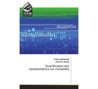 Quantification des representations sur-completes - Fatma Abdelkefi - Noor Publishing - broché - Etude