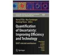 Quantification Of Uncertainty: Improving Efficiency And Technology