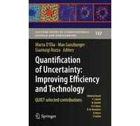 Quantification Of Uncertainty: Improving Efficiency And Technology