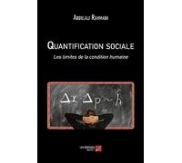 Quantification sociale: Les limites de la condition humaine