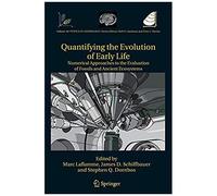 Quantifying The Evolution Of Early Life