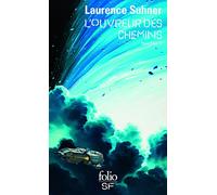 Laurence Suhner – QuanTika II : L'Ouvreur des Chemins – Gallimard