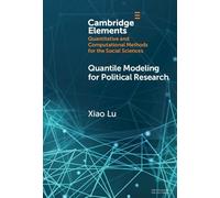 Quantile Modeling for Political Research