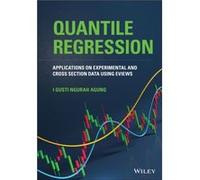 Quantile Regression by I. Gusti Ngurah State University of Makassar University of Indonesia Agung I. Gusti Ngurah State University of Makassar University of Indonesia Agung (Auteur)