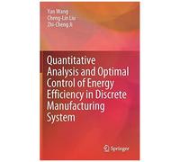 Quantitative Analysis And Optimal Control Of Energy Efficiency In Discrete Manufacturing System