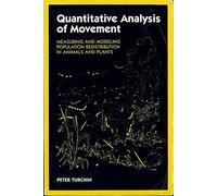 Quantitative Analysis of Movement: Measuring and Modeling Population Redistribution in Animals and Plants