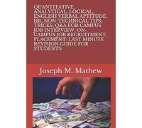 Quantitative, Analytical, Logical, English Verbal Aptitude, Hr, Non-Technical Tips, Tricks, Q&a For Campus Job Interview, On-Campus Job Recruitment, Placement: Last Minute Revision Guide For Students
