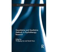 Quantitative and Qualitative Methods in Psychotherapy Research