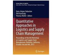 Quantitative Approaches In Logistics And Supply Chain Management