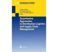Quantitative Approaches To Distribution Logistics And Supply Chain Management