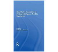 Quantitative Approaches To Political Intelligence