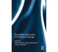 Quantitative Approaches To The Russian L Arto Mustajoki, Mikhail Kopotev, Olga Lyashevskaya (Auteur)