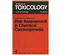 Quantitative Aspects Of Risk Assessment In Chemical Carcinogenesis