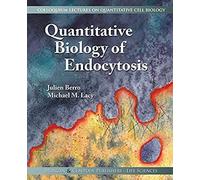 Quantitative Biology Of Endocytosis