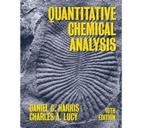 Quantitative Chemical Analysis by Daniel C. Harris Daniel C. Harris (Auteur)