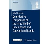 Quantitative Comparison Of The Issue Yield Of Green Bonds And Conventional Bonds