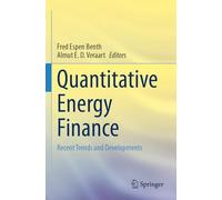 Quantitative Energy Finance: Recent Trends and Developments
