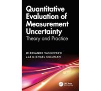 Quantitative Evaluation of Measurement Uncertainty