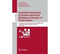 Quantitative Evaluation Of Systems And Formal Modeling And Analysis Of Timed Systems