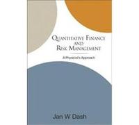Quantitative Finance and Risk Management Jan W. Dash (Auteur)