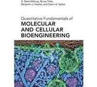Quantitative Fundamentals of Molecular and Cellular Bioengineering - Sarkar Casim A. Associate Professor University of Minnesota - MIT Press Ltd - Livre e Sarkar Casim A. Associate Professor Universit