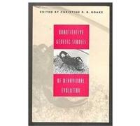 Quantitative Genetic Studies of Behavioral Evolution by Christine R. B. Boake Hardcover Book