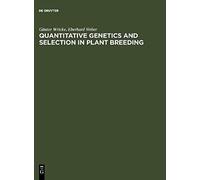 Quantitative Genetics And Selection In Plant Breeding