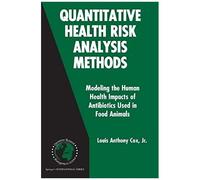 Quantitative Health Risk Analysis Methods