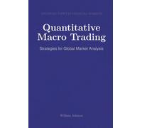Quantitative Macro Trading: Strategies for Global Market Analysis