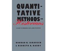 Quantitative Methods for Historians Kenneth A. Hardy, Konrad H. Jarausch (Auteur)