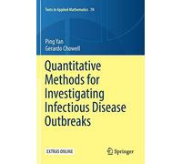Quantitative Methods For Investigating Infectious Disease Outbreaks