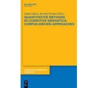 Quantitative Methods In Cognitive Semantics: Corpus-Driven Approaches