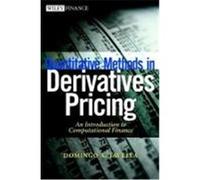 Quantitative Methods in Derivatives Pricing: An Introduction to Computational Finance Tavella, Domingo, Tavella (Auteur)