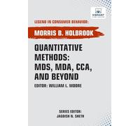 Quantitative Methods: MDS, MDA , CCA , and Beyond