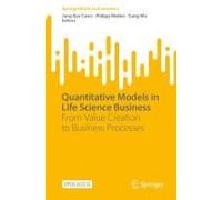 Quantitative Models In Life Science Business