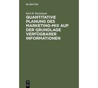 Quantitative Planung Des Marketing-Mix Auf Der Grundlage Verfügbarer Informationen